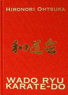 Karate Do Wado Ryu - Limitierte Sonderedition