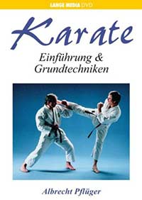 Karate - Einführung und Grundtechnik