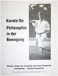 Karate - Do Philosophie in der Bewegung: